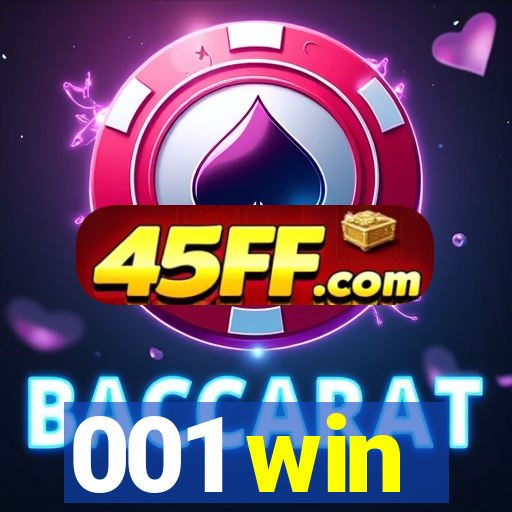 001 win